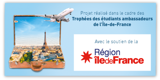 Projet réalisé dans le cadre des Trophées des étudiants ambassadeurs de l'île-de-France